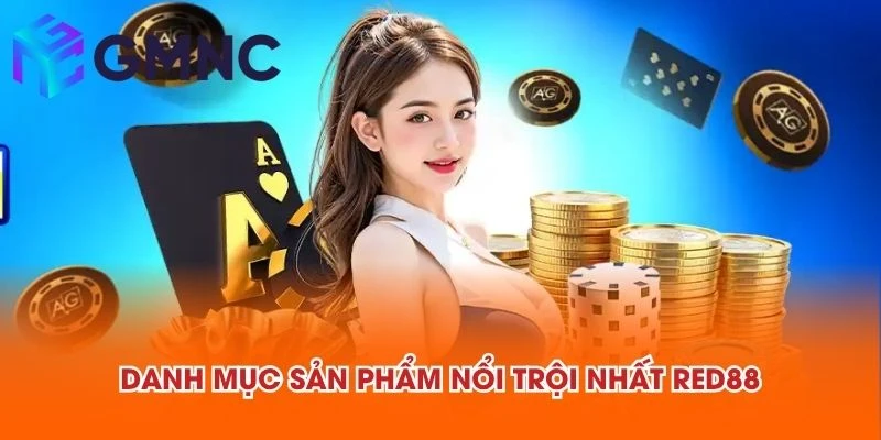 Danh mục sản phẩm nổi trội nhất RED88