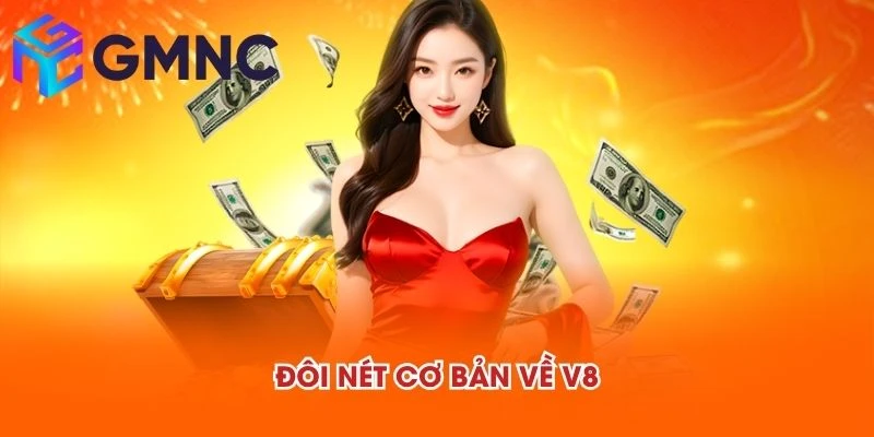 Đôi nét cơ bản về V8