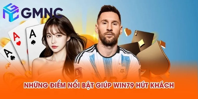 Những điểm nổi bật giúp WIN79 hút khách