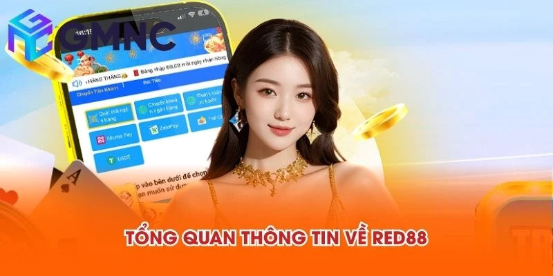 Tổng quan thông tin về RED88